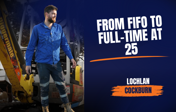 Lochlan from Diggermate Cockburn, from FIFO work to running his franchise full-time at 25.